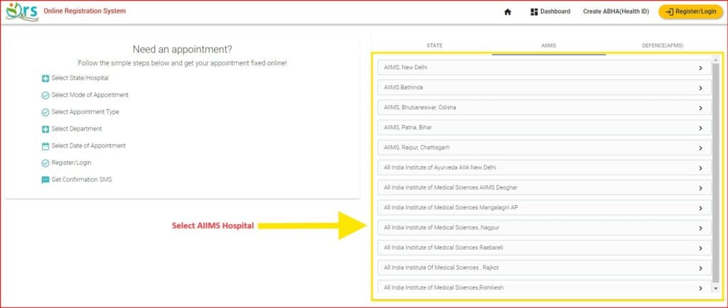 AIIMS Appointment | Ors.gov.in | Online OPD Booking Portal 3 Select AIIMS Hospital Name in the List